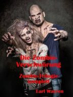 DIE ZOMBIE-VERSCHWÖRUNG DIE ZOMBIE-VERSCHWÖRUNG