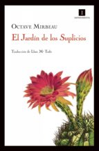 EL JARDÍN DE LOS SUPLICIOS EL JARDÍN DE LOS SUPLICIOS