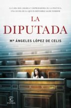 LA DIPUTADA LA DIPUTADA