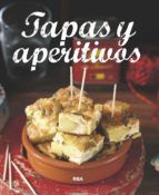 TAPAS Y APERITIVOS TAPAS Y APERITIVOS