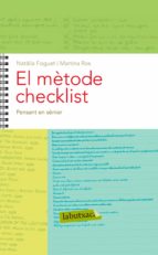 El mètode Checklist. Capítol 6: Pensant en sènior