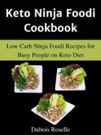 Keto Ninja Foodi Cookbook Low Carb Ninja Foodi Recipes for Busy