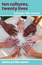 TEN CULTURES, TWENTY LIVES TEN CULTURES, TWENTY LIVES