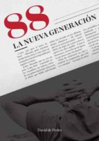88, LA NUEVA GENERACIÓN 88, LA NUEVA GENERACIÓN
