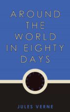 AROUND THE WORLD IN EIGHTY DAYS AROUND THE WORLD IN EIGHTY DAYS