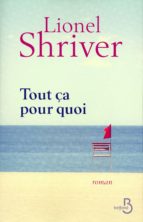 TOUT ÇA POUR QUOI TOUT ÇA POUR QUOI