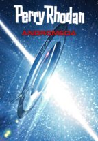 PERRY RHODAN: ANDROMEDA (SAMMELBAND) PERRY RHODAN: ANDROMEDA (SAMMELBAND)