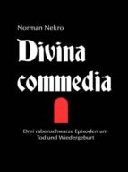 DIVINA COMMEDIA! DIVINA COMMEDIA!