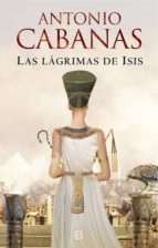 LAS LÁGRIMAS DE ISIS LAS LÁGRIMAS DE ISIS