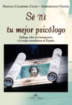 SÉ TÚ TU MEJOR PSICÓLOGO. EPÍLOGO SOBRE LOS INMIGRANTES Y LA MUJER MUSULMANA EN ESPAÑA