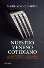 NUESTRO VENENO COTIDIANO NUESTRO VENENO COTIDIANO