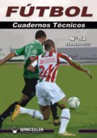 FUTBOL CUADERNOS TECNICOS Nº 54 FUTBOL CUADERNOS TECNICOS Nº 54