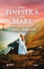 UNA FINESTRA SUL MARE UNA FINESTRA SUL MARE