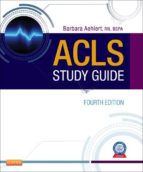 ACLS STUDY GUIDE - E-BOOK ACLS STUDY GUIDE - E-BOOK