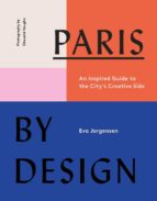 PARIS BY DESIGN PARIS BY DESIGN