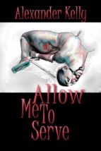 Allow Me To Serve