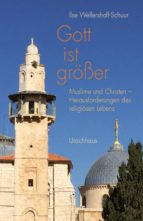 GOTT IST GRÖßER GOTT IST GRÖßER