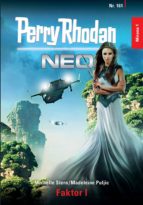 PERRY RHODAN NEO 161: FAKTOR I PERRY RHODAN NEO 161: FAKTOR I