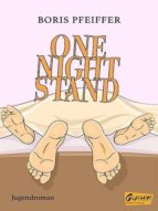 ONE NIGHT STAND ONE NIGHT STAND