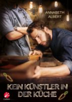 KEIN KÜNSTLER IN DER KÜCHE KEIN KÜNSTLER IN DER KÜCHE