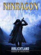 NINRAGON 01: IRRLICHTLAND NINRAGON 01: IRRLICHTLAND