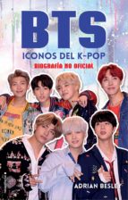 BTS. ICONOS DEL K-POP BTS. ICONOS DEL K-POP