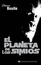 EL PLANETA DE LOS SIMIOS EL PLANETA DE LOS SIMIOS