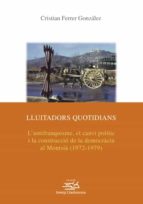 LLUITADORS QUOTIDIANS. LLUITADORS QUOTIDIANS.