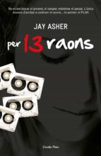 PER 13 RAONS PER 13 RAONS