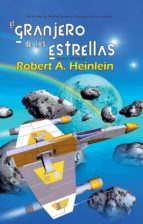 EL GRANJERO DE LAS ESTRELLAS EL GRANJERO DE LAS ESTRELLAS