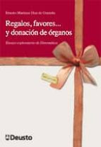 REGALOS, FAVORES... Y DONACIÓN DE ÓRGANOS: ENSAYO EXPLORATORIO DE DOREMÁTICA REGALOS, FAVORES... Y DONACIÓN DE ÓRGANOS: ENSAYO EXPLORATORIO DE DOREMÁTICA
