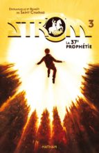 LA 37E PROPHÉTIE LA 37E PROPHÉTIE