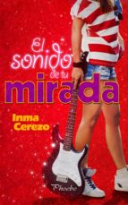 EL SONIDO DE TU MIRADA EL SONIDO DE TU MIRADA
