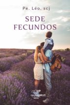 SEDE FECUNDOS SEDE FECUNDOS