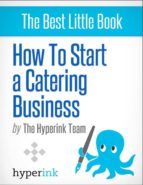 HOW TO START CATERING BUSINESS HOW TO START CATERING BUSINESS