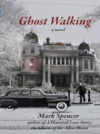 GHOST WALKING GHOST WALKING