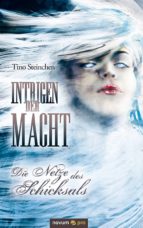 INTRIGEN DER MACHT - BAND 2 INTRIGEN DER MACHT - BAND 2