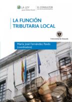 LA FUNCIÓN TRIBUTARIA LOCAL LA FUNCIÓN TRIBUTARIA LOCAL