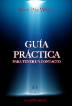 Guía práctica para tener un contacto