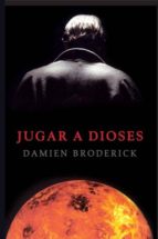 JUGAR A DIOSES JUGAR A DIOSES