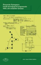 PROYECTO SYNOPSYS ESTUDIO DEL LENGUAJE DE PROGRAMACIÓN VHDL Y DEL COMPILADOR SYNOPSYS