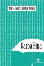 GAROA FINA GAROA FINA