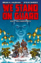 WE STAND ON GUARD Nº 05/06 WE STAND ON GUARD Nº 05/06