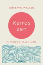 KAIROS ZEN KAIROS ZEN