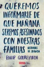 QUEREMOS INFORMARLE DE QUE MAÑANA SEREMOS ASESINADOS CON NUESTRAS FAMILIAS QUEREMOS INFORMARLE DE QUE MAÑANA SEREMOS ASESINADOS CON NUESTRAS FAMILIAS