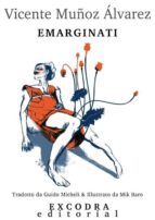 EMARGINATI EMARGINATI