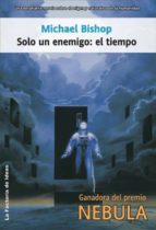 SOLO UN ENEMIGO SOLO UN ENEMIGO