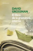EL LIBRO DE LA GRAMÁTICA INTERNA EL LIBRO DE LA GRAMÁTICA INTERNA