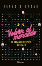 VOLVER AL MERCADO VOLVER AL MERCADO