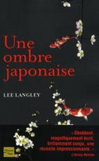 UNE OMBRE JAPONAISE UNE OMBRE JAPONAISE